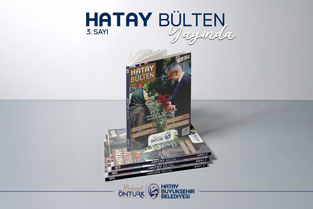 Hatay Bülten 3. Sayısı İle Okurlarla Buluştu