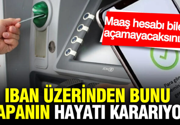 iban-kullanirken-bu-hatayi-sakin-yapmayin-maas-hesabi-bile-acamayabilirsiniz-pK3RHpIp