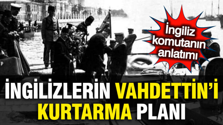 yusuf-halacoglu-ingilizlerin-vahdettini-kurtarma-planini-anlatti-g8m49EAl